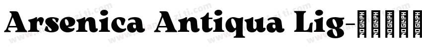 Arsenica Antiqua Lig字体转换